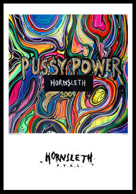 Pussy Power - Hornsleth Kunsttryk på 50x70 cm